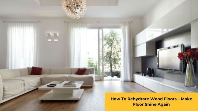 How To Rehydrate Wood Floors featured image