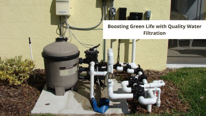 Boosting Green Life with Quality Water Filtration fatured image