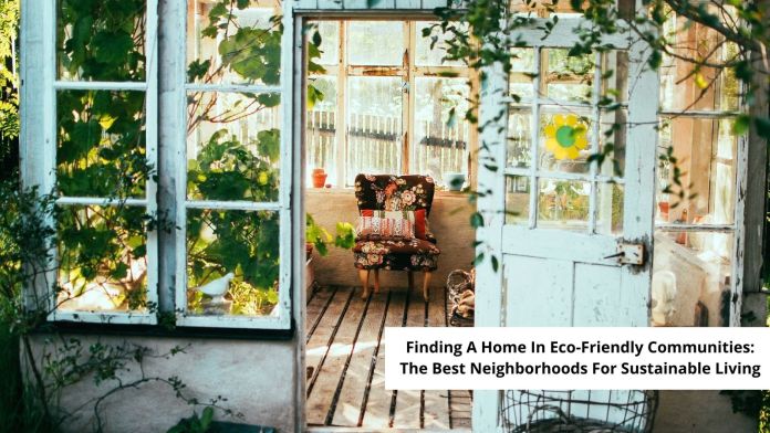 finding a home in eco-friendly communities featured image